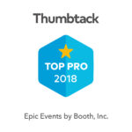 Epic Events by Booth, Inc. - Thumbtack Top Pro 2018